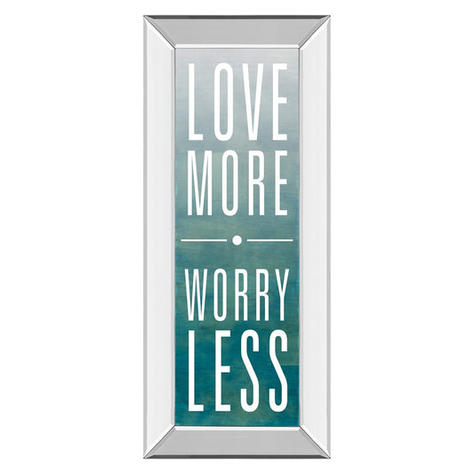Classy Living Love More Worry Less 42in Wall Art | Contemporary Mirrored Frame with Inspirational Typography | Living Room & Bedroom Decor | Model 1586MF