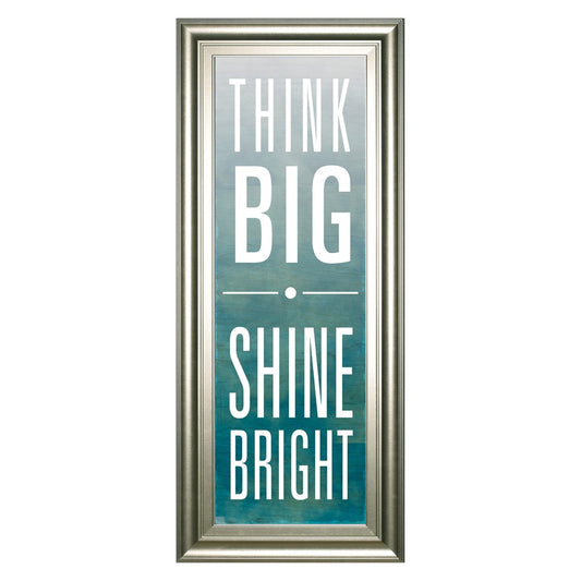 Classy Living Think Big Shine Bright Wall Art 18x42in | Contemporary Silver Serenity MDF Frame | Living Room & Office Inspirational Decor | Model 1587