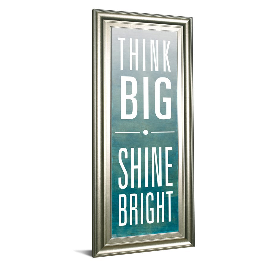 Classy Living Think Big Shine Bright Wall Art 18x42in | Contemporary Silver Serenity MDF Frame | Living Room & Office Inspirational Decor | Model 1587